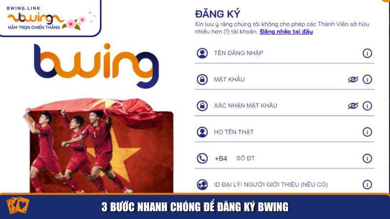 Đăng Ký Bwing – Quy Trình Nhanh Chóng Cho Mọi Thành Viên 2 3 bước nhanh chóng để đăng ký Bwing