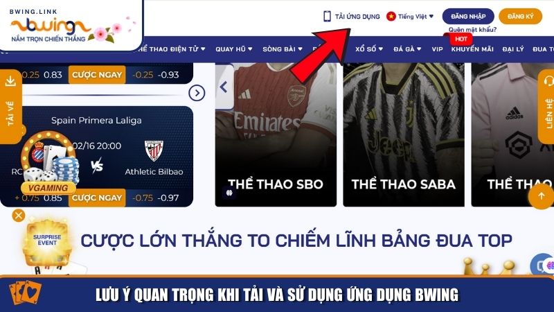 Tải App Bwing – Quy Trình Tải App Về Máy Cho Mọi Thiết Bị 3 Lưu ý quan trọng khi tải và sử dụng ứng dụng Bwing